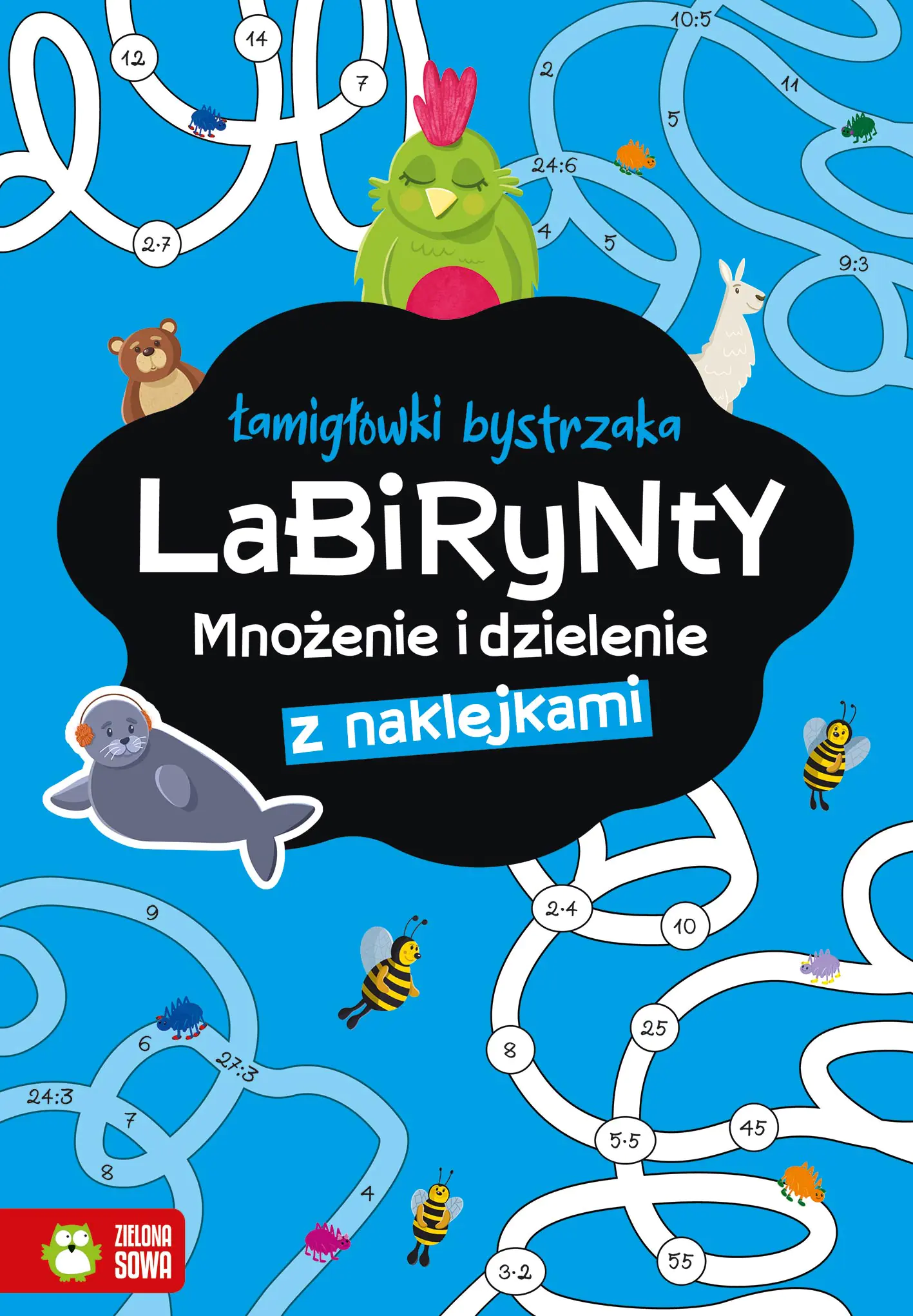Książka - Labirynty. Mnożenie i dzielenie. Łamigłówki bystrzaka