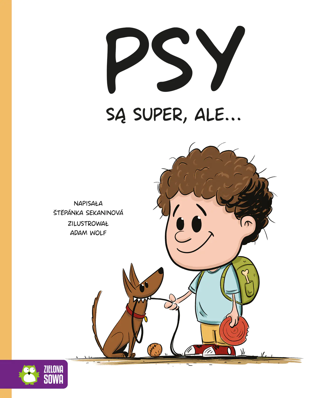 Książka - Psy są super, ale…