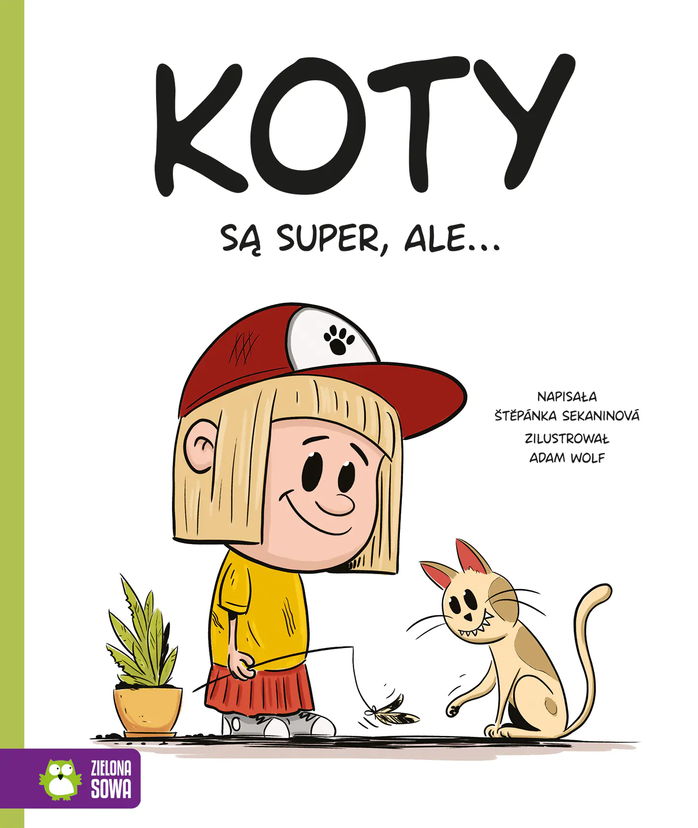 Książka - Koty są super, ale…