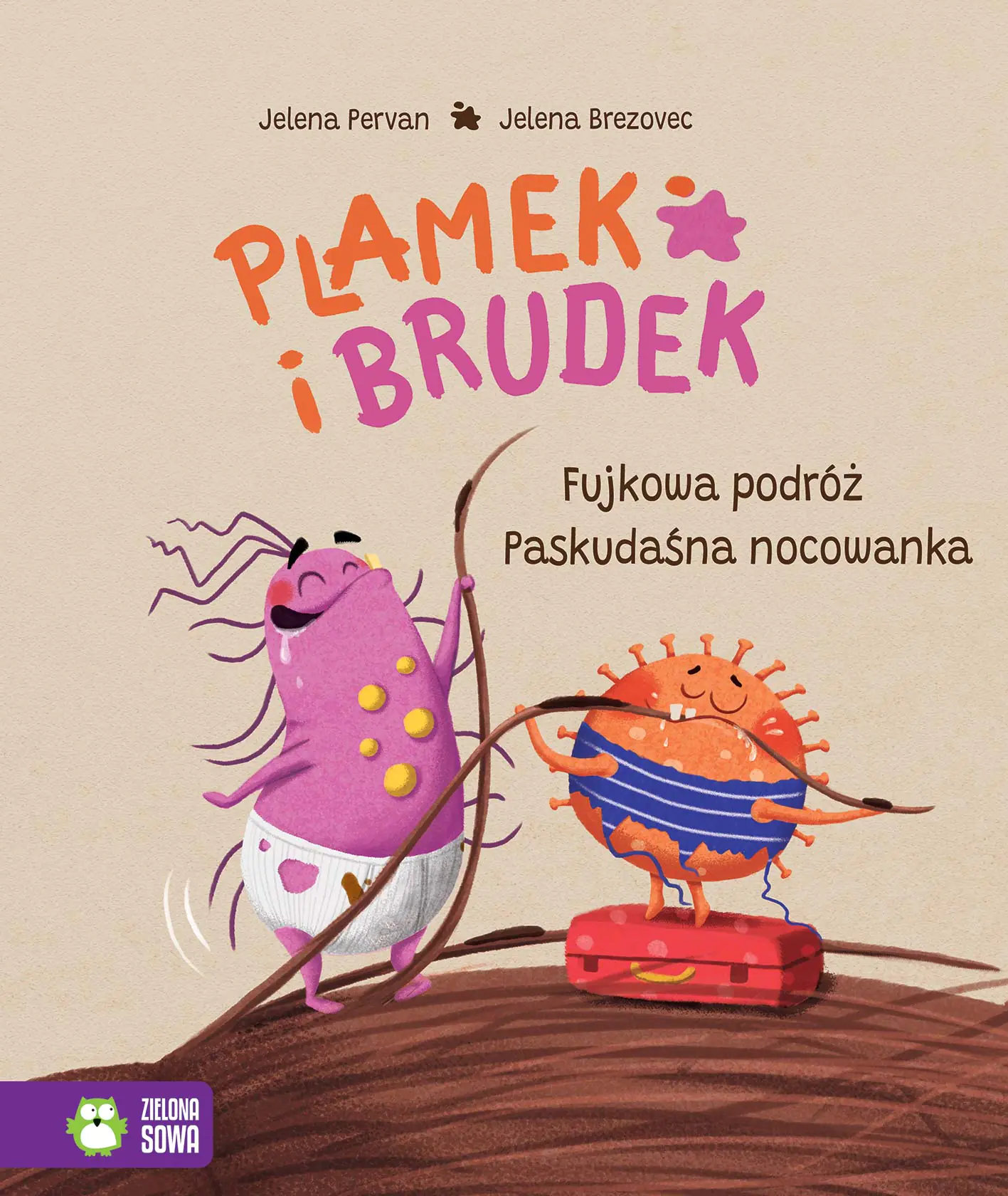 Książka - Fujkowa podróż. Paskudaśna nocowanka. Plamek i Brudek