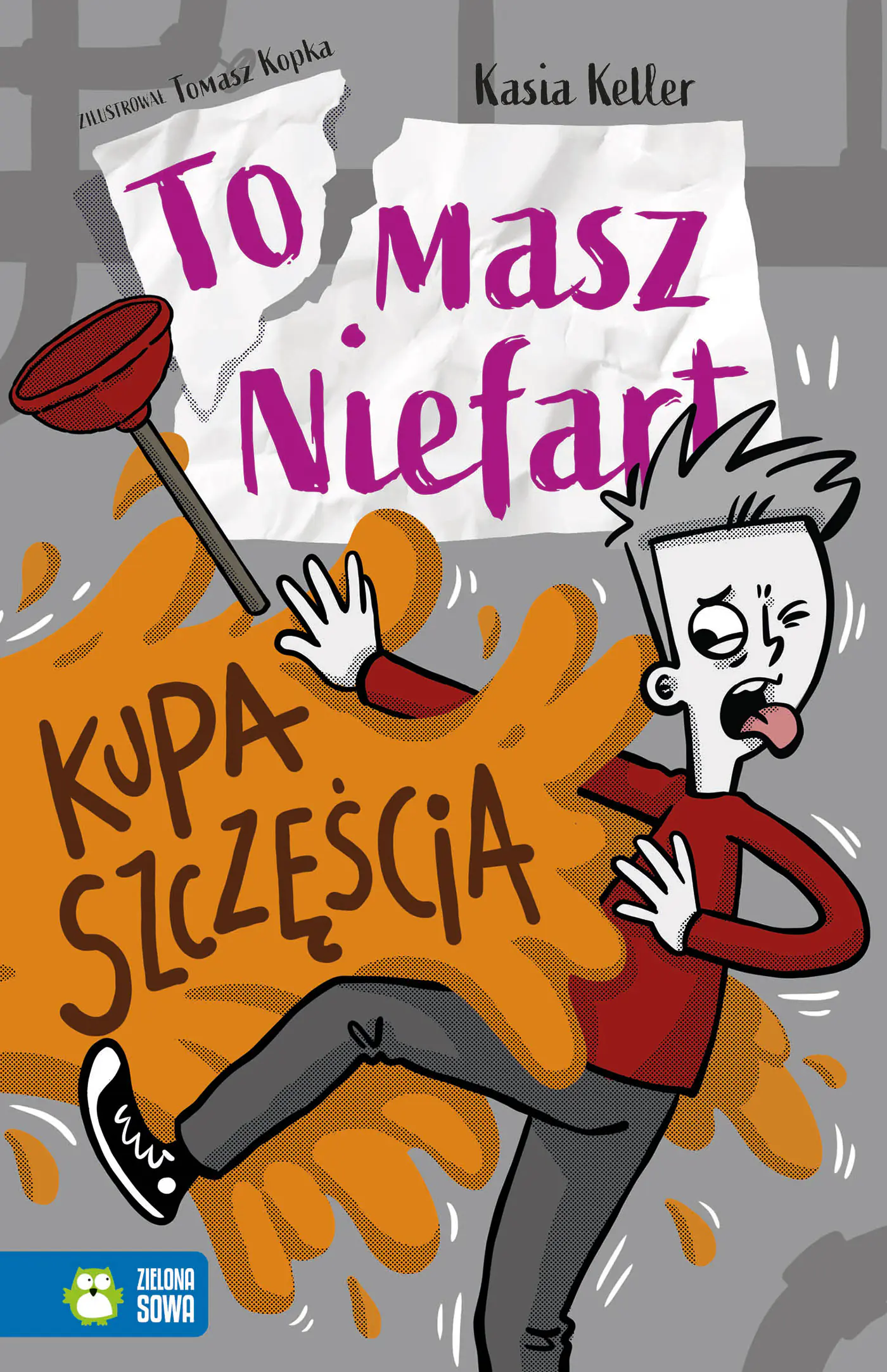 Książka - Kupa szczęścia. Tomasz Niefart