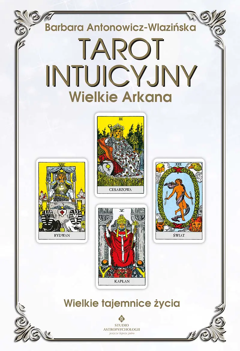 Książka - Tarot intuicyjny. Wielkie Arkana