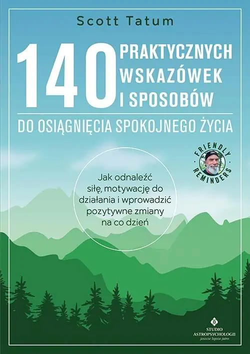 Książka - 140 praktycznych wskazówek i sposobów do osiągnięcia spokojnego życia