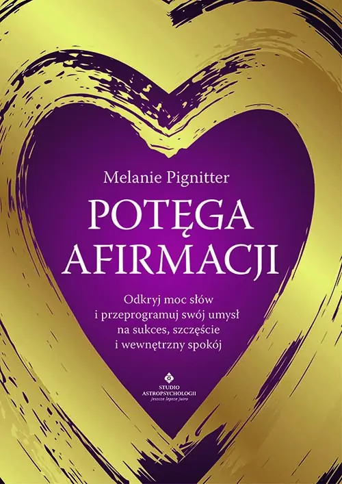 Książka - Potęga afirmacji