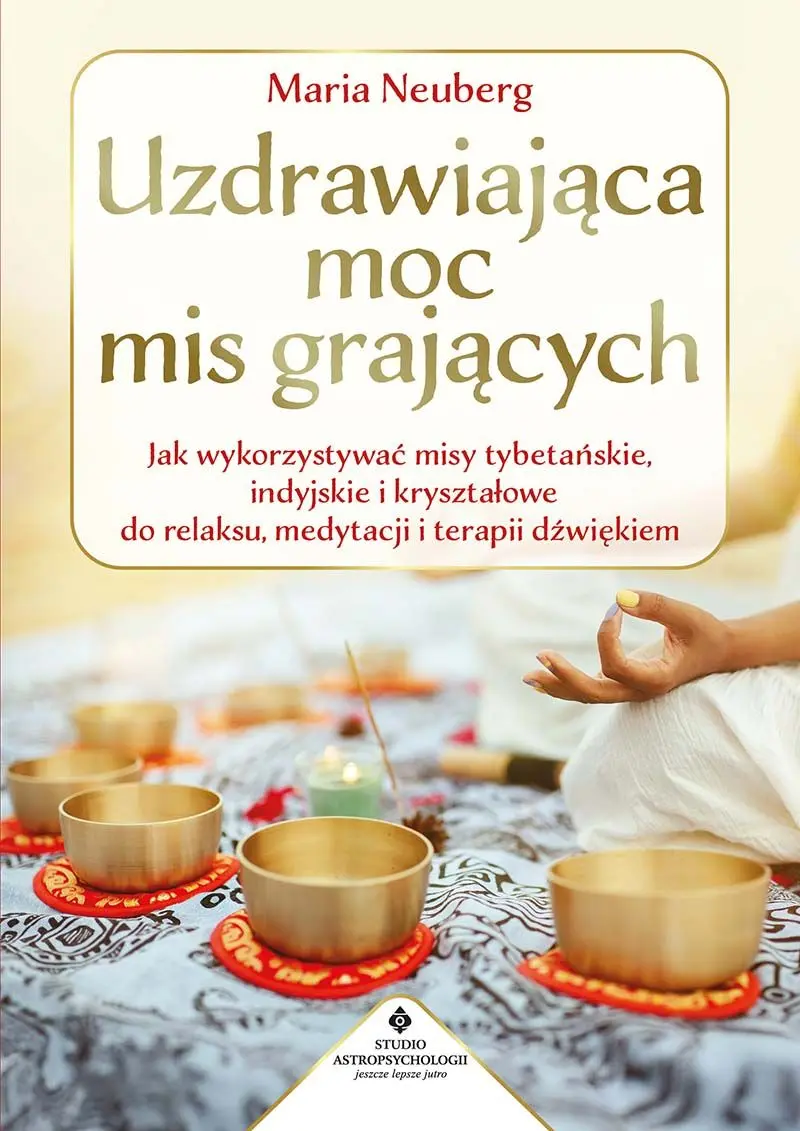 Książka - Uzdrawiająca moc mis grających