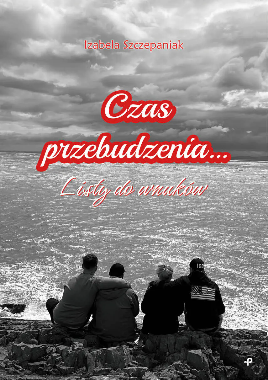 Książka - Czas przebudzenia... Listy do wnuków