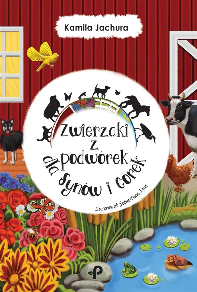 Książka - Zwierzaki z podwórek dla synów i córek
