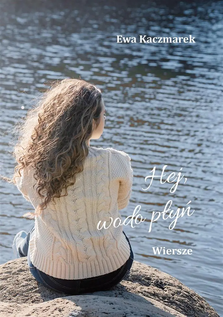 Książka - Hej, wodo płyń