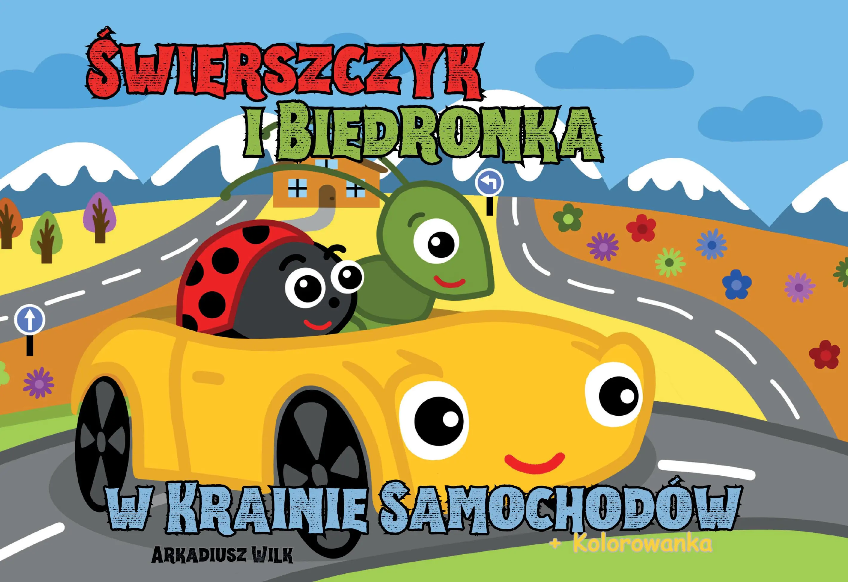 Książka - Świerszczyk i Biedronka w Krainie Samochodów + kolorowanka