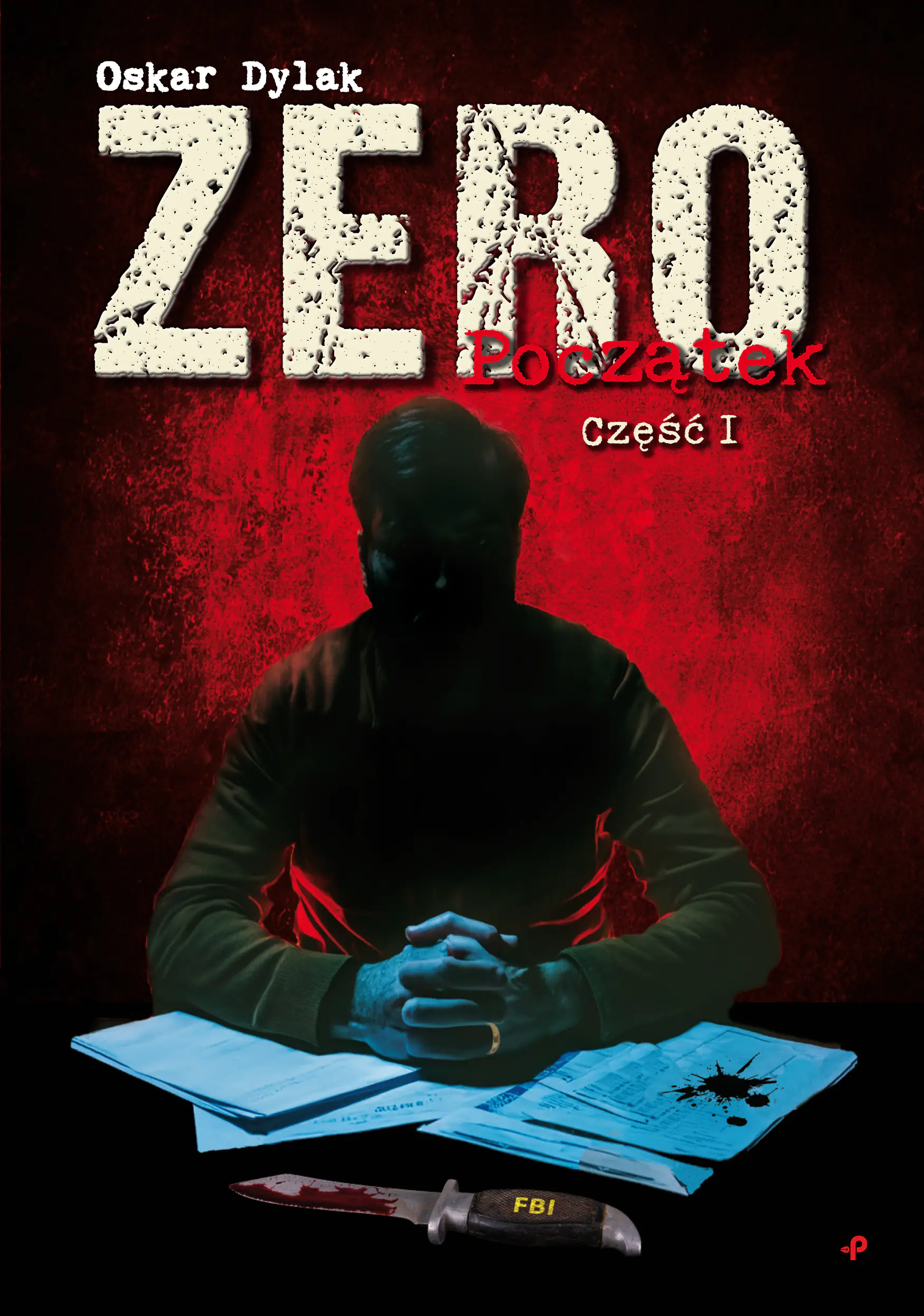 Książka - Zero. Początek. Część 1