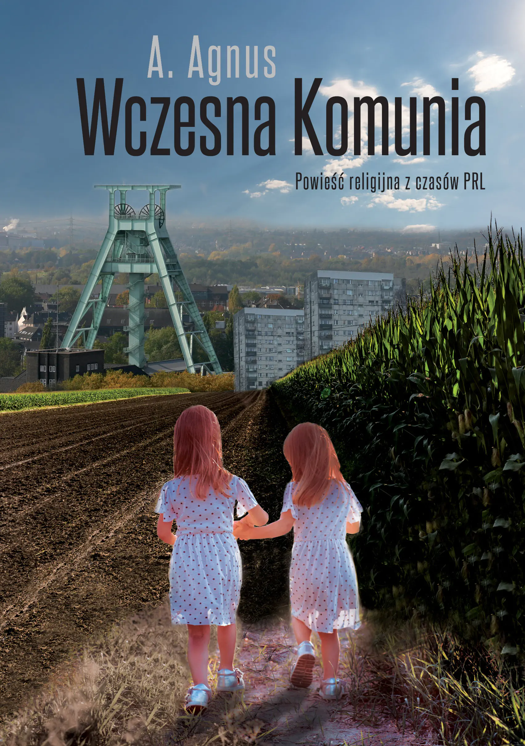Książka - Wczesna Komunia Powieść religijna z czasów PRL