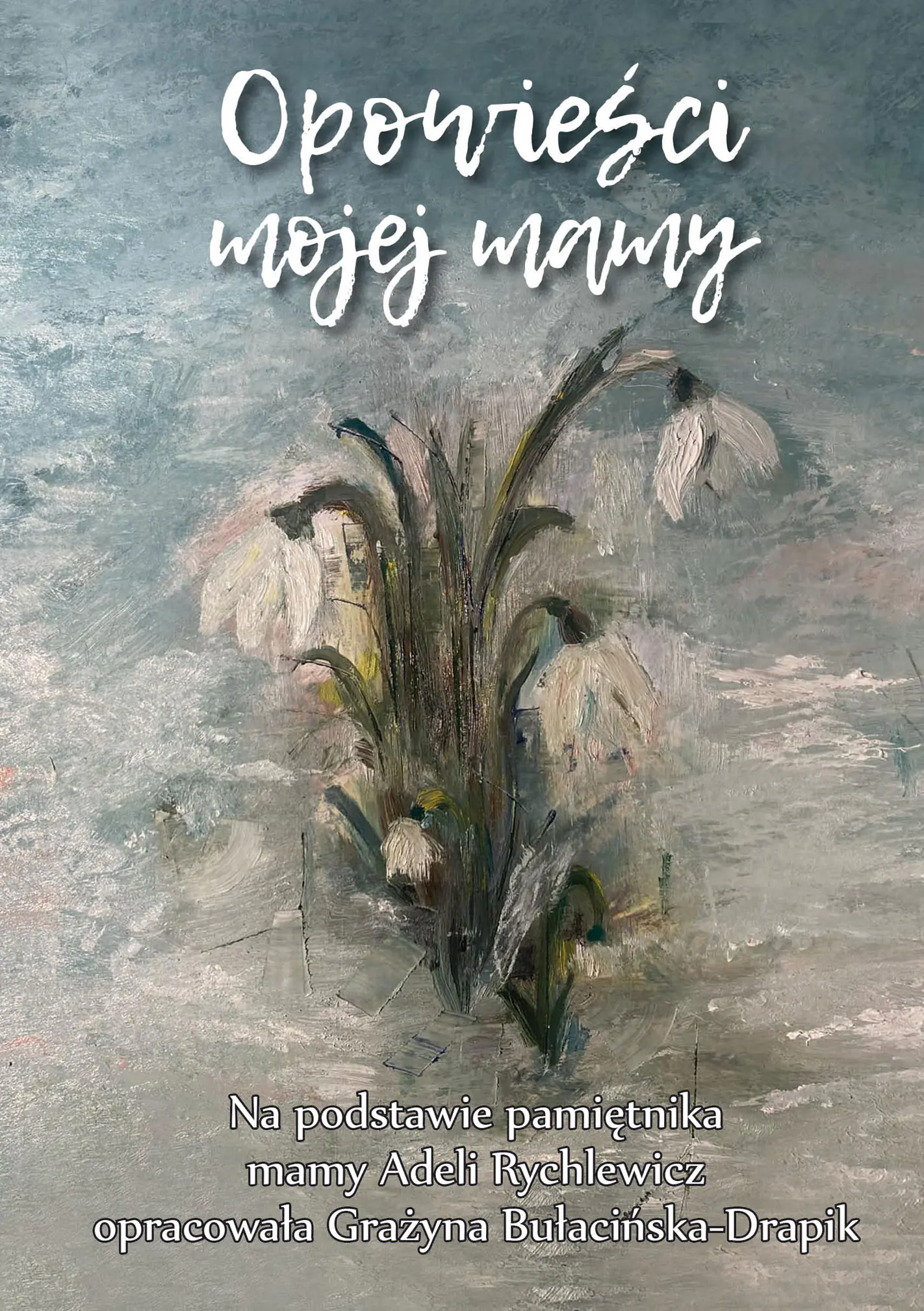 Książka - Opowieści mojej mamy