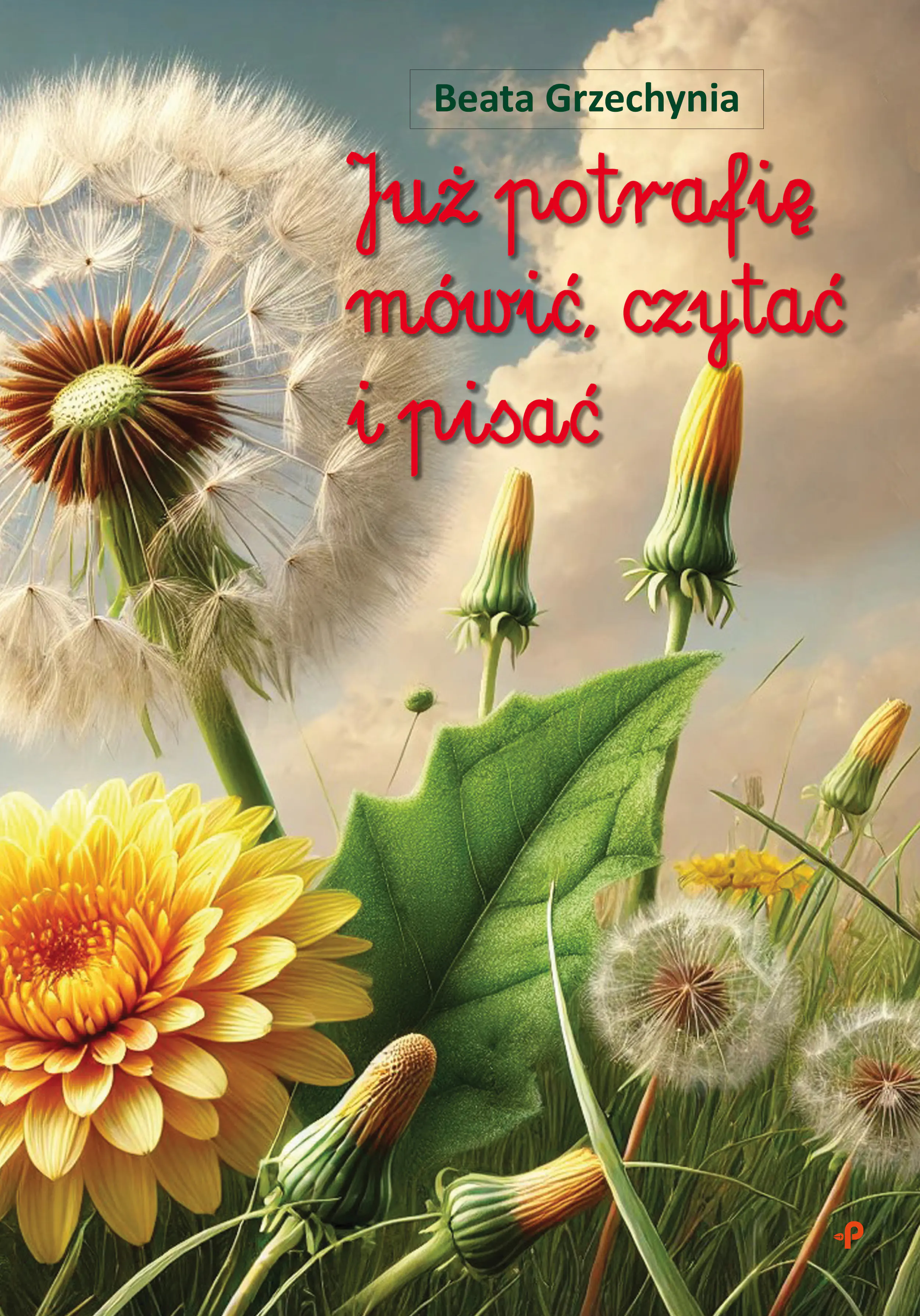 Książka - Już potrafię mówić, czytać i pisać