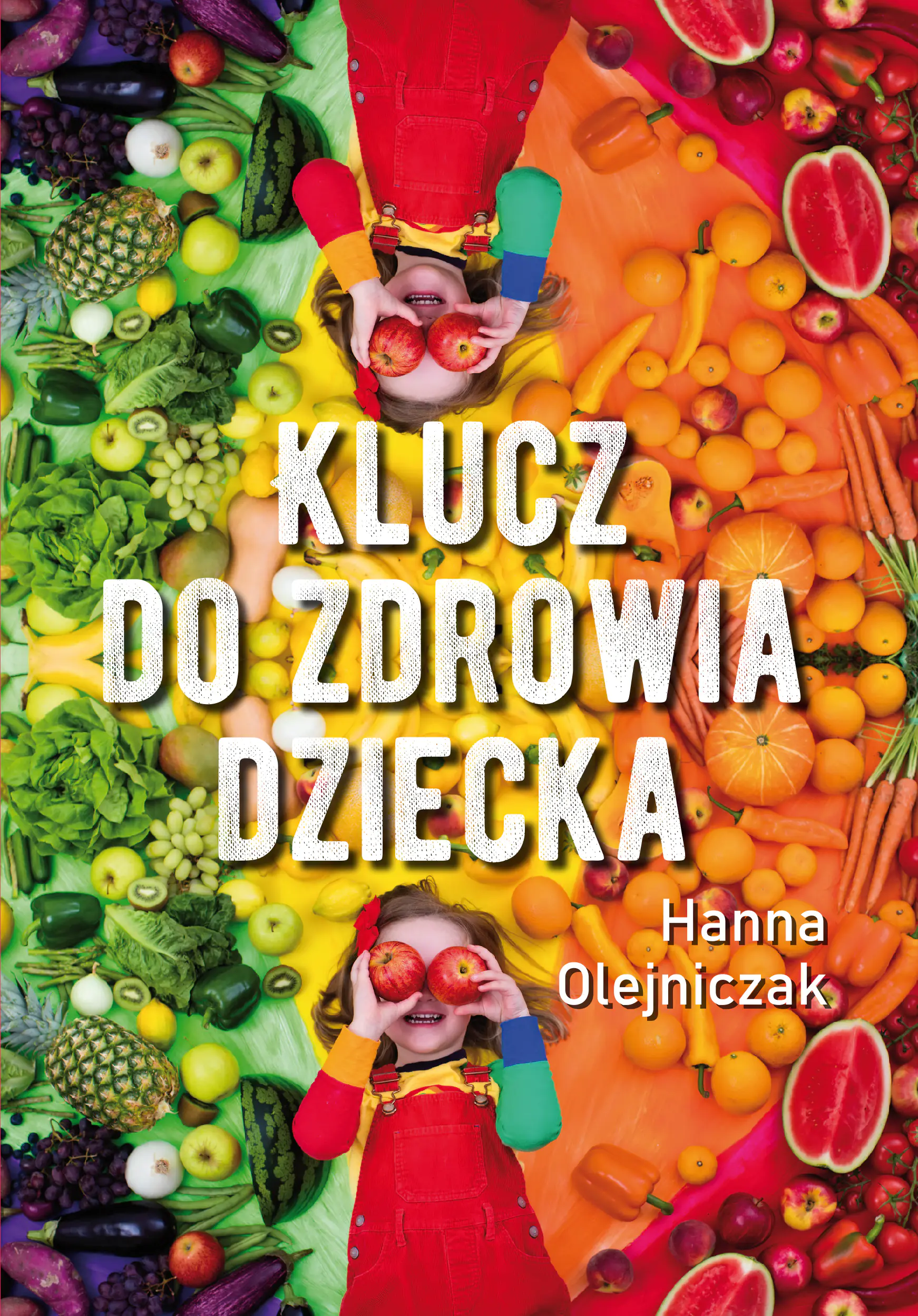 Książka - Klucz do zdrowia dziecka