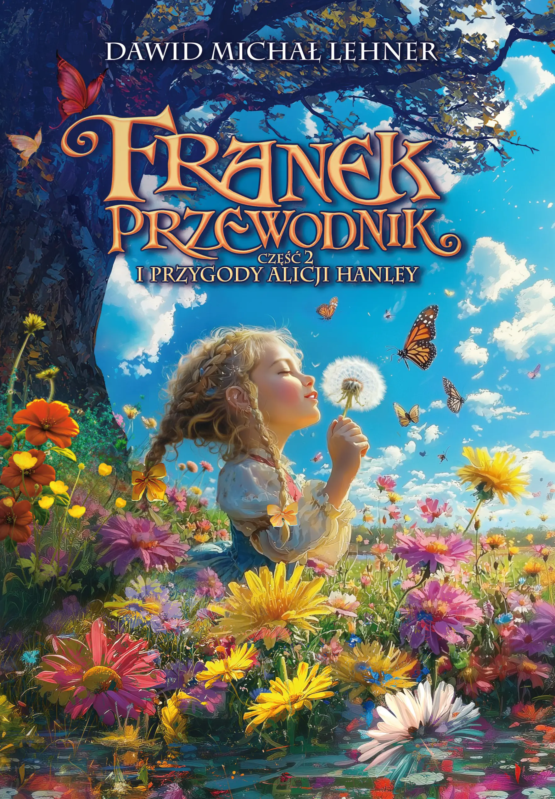 Książka - Franek Przewodnik i przygody Alicji Hanley