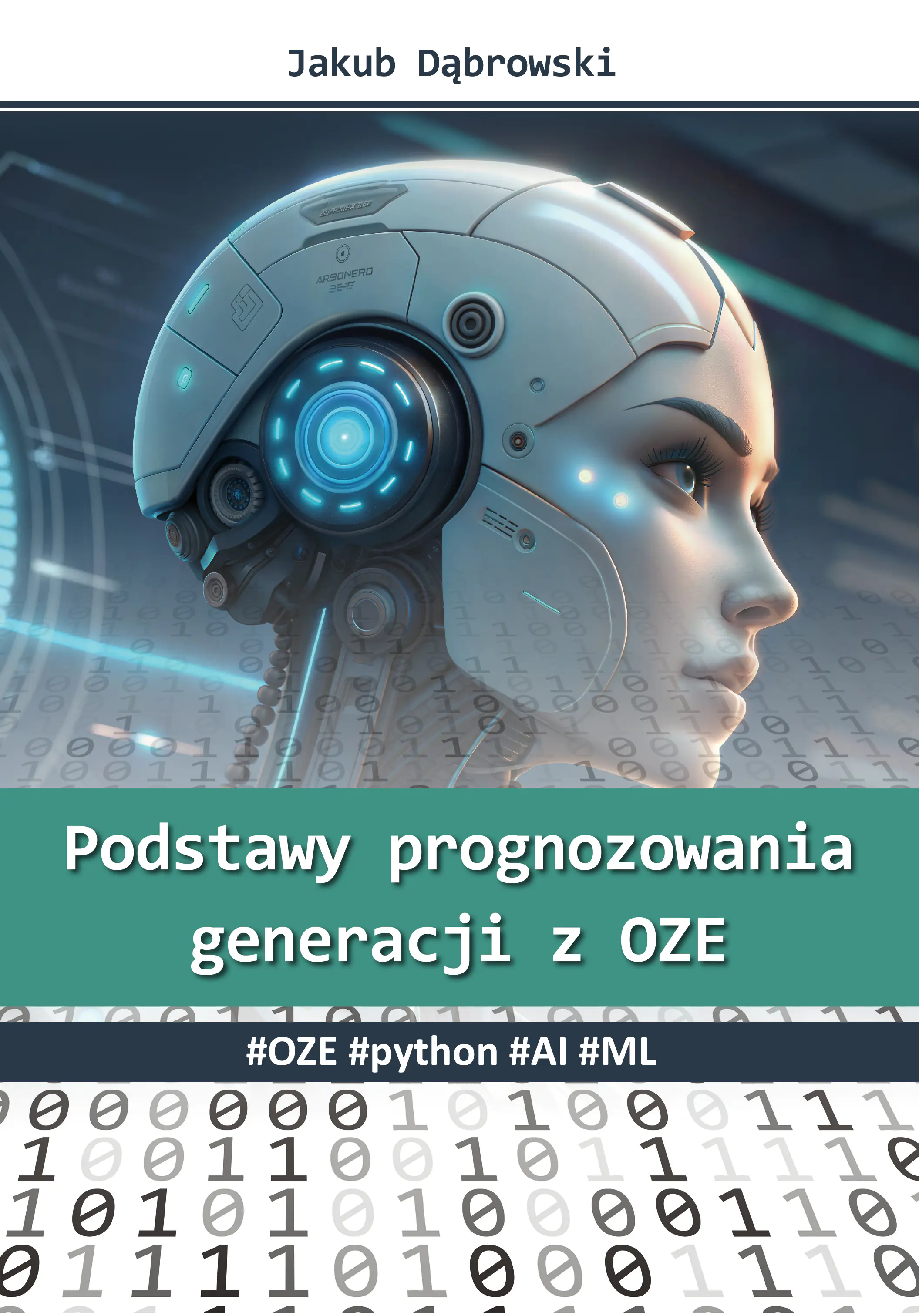 Książka - Podstawy prognozowania generacji z OZE. #OZE #python #AI #ML