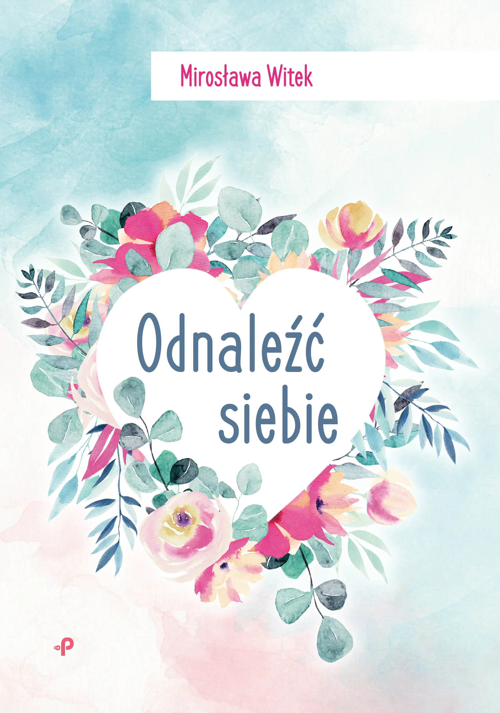 Książka - Odnaleźć siebie
