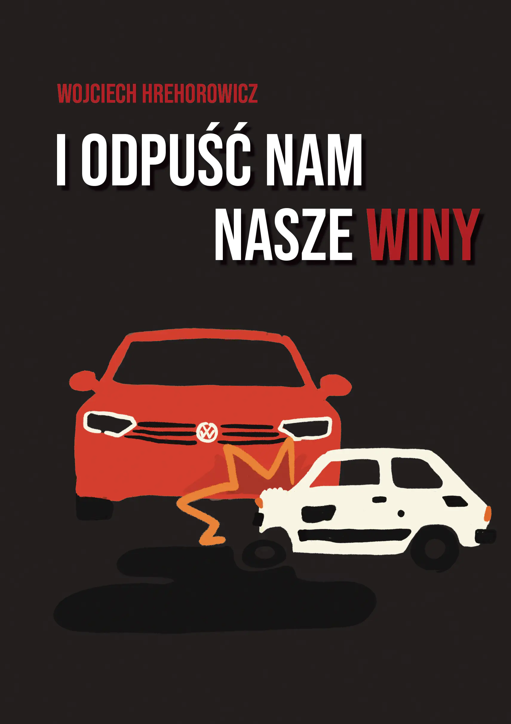 Książka - I odpuść nam nasze winy