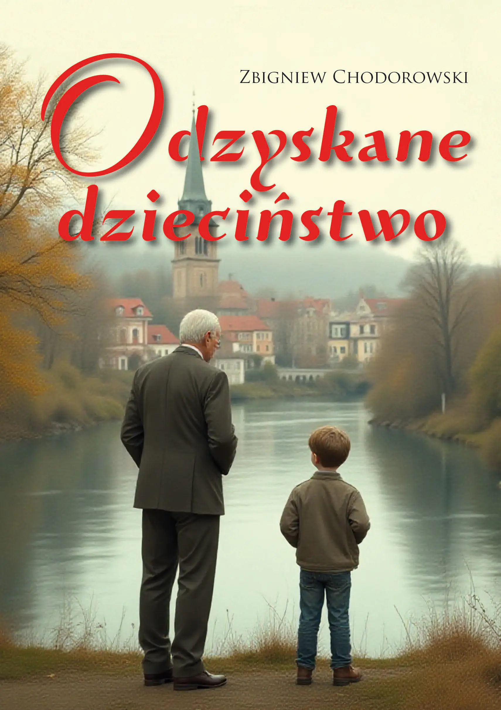 Książka - Odzyskane dzieciństwo