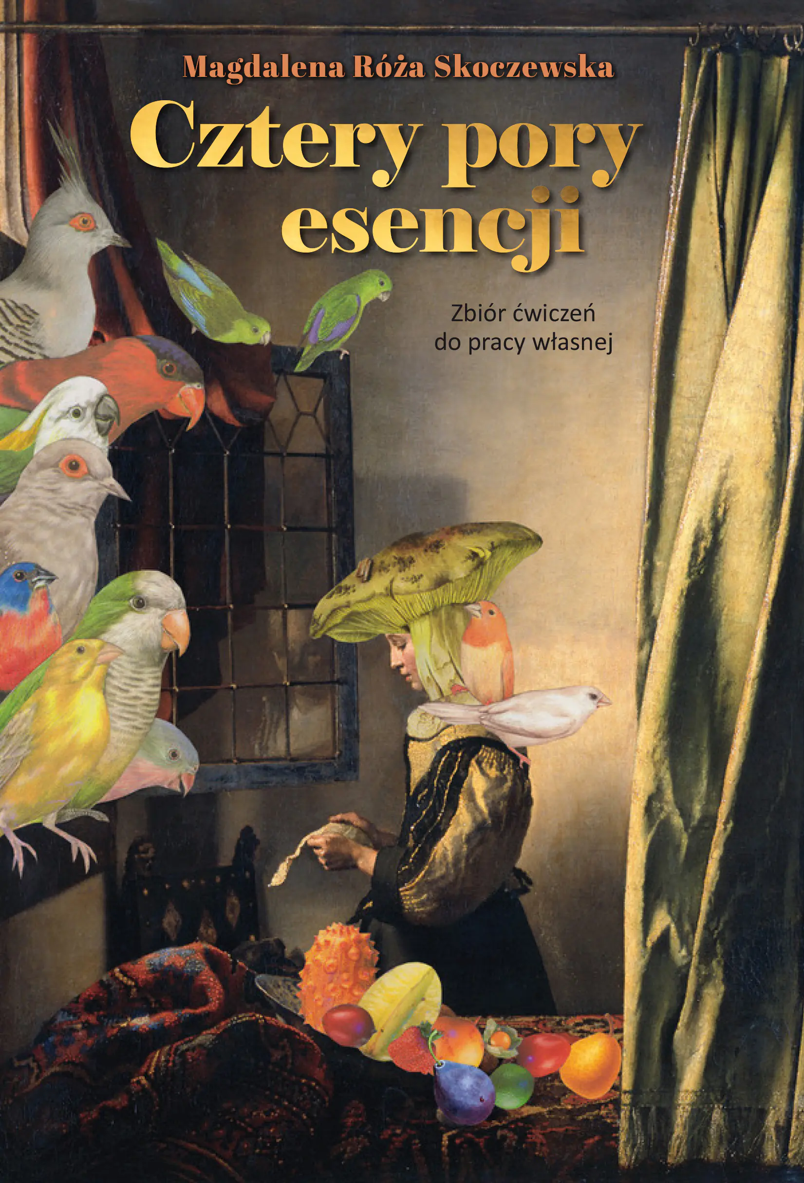 Książka - Cztery pory esencji. Zbiór ćwiczeń do pracy własnej