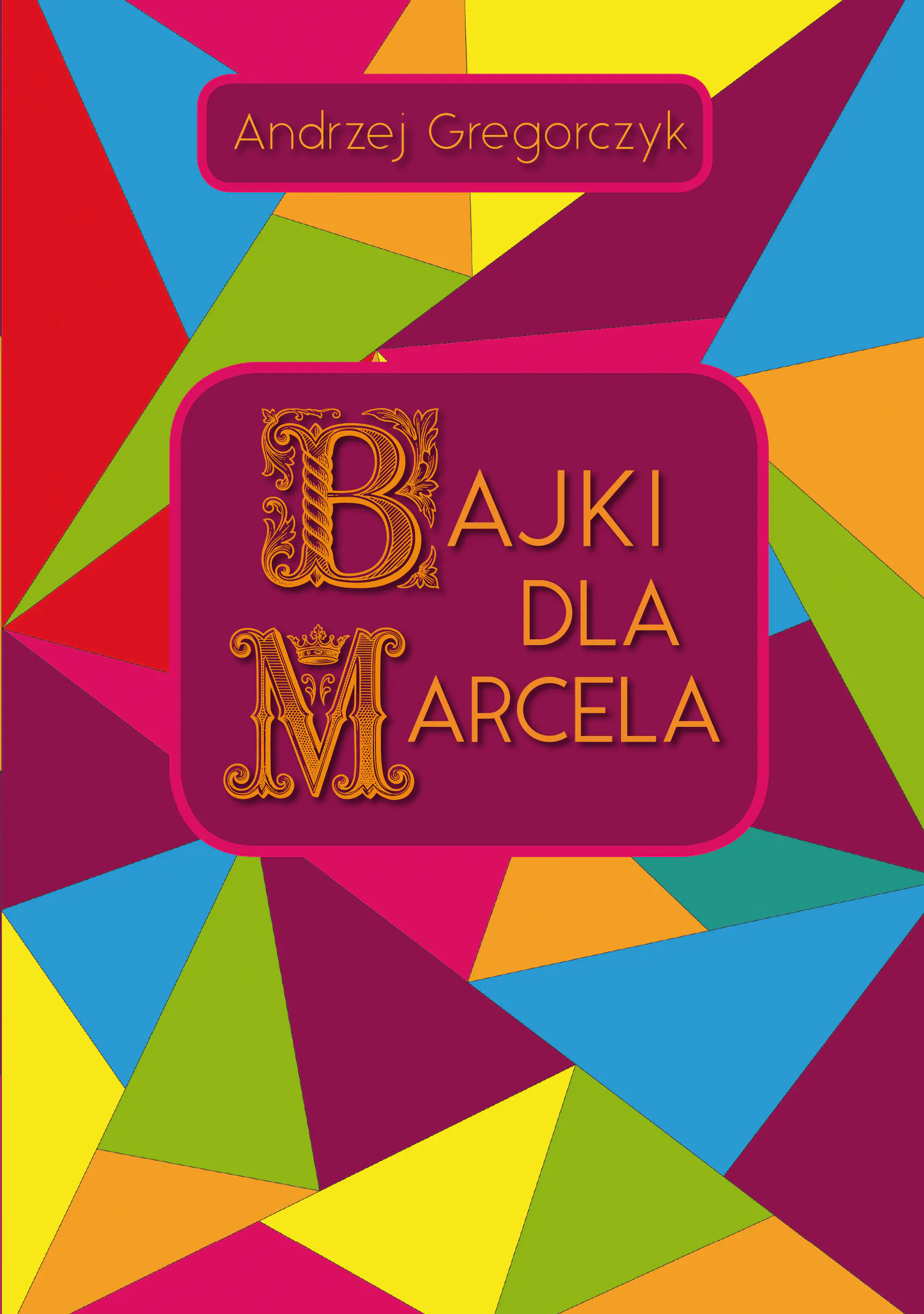 Książka - Bajki dla Marcela