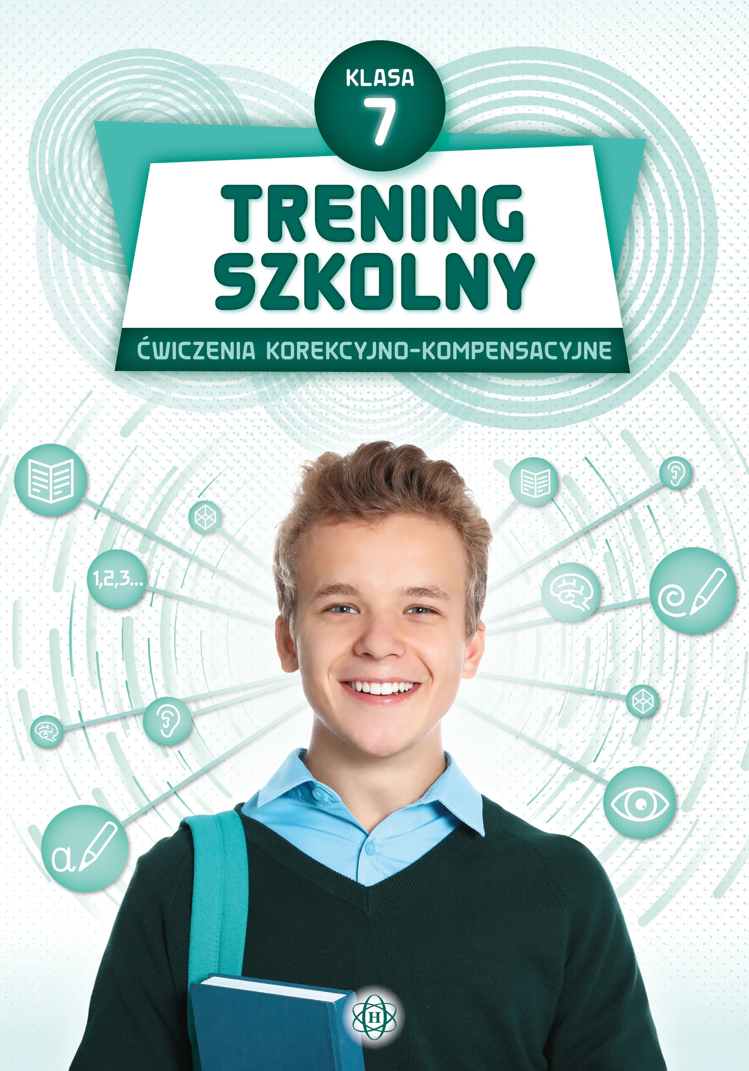 Książka - Trening szkolny Ćwiczenia korekcyjno-kompensacyjne Klasa 7