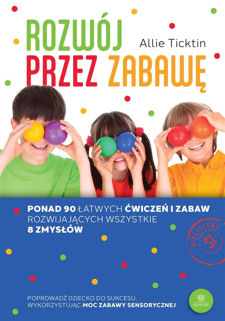 Rozwój przez zabawę