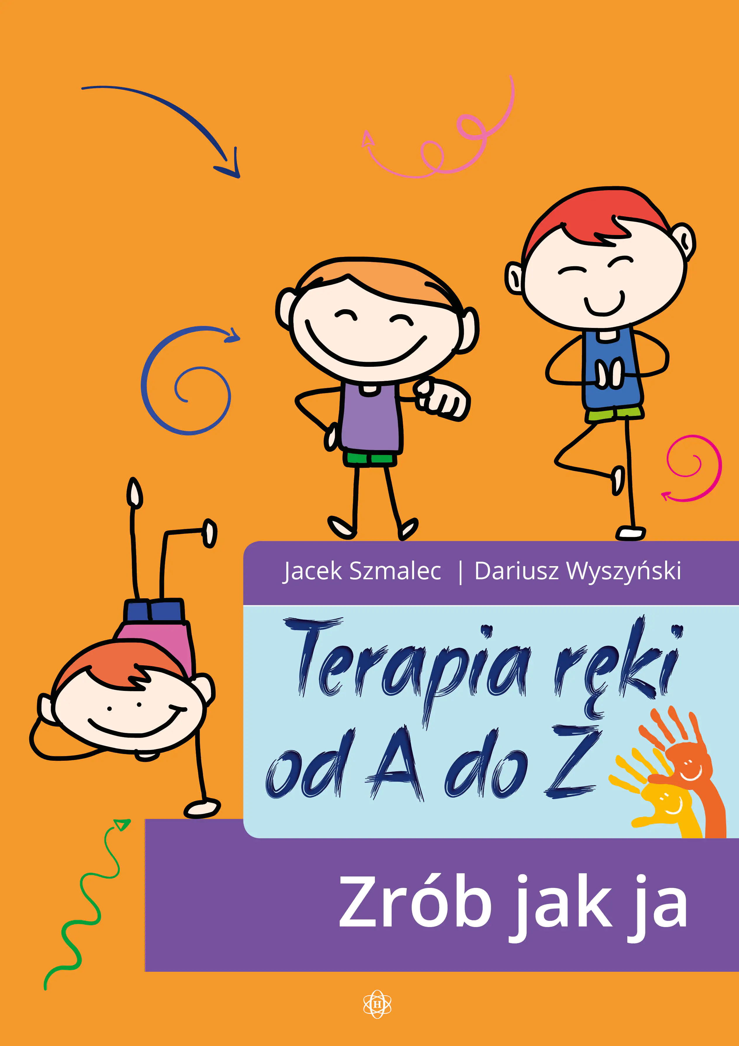 Książka - Terapia ręki od A do Z. Zrób jak ja