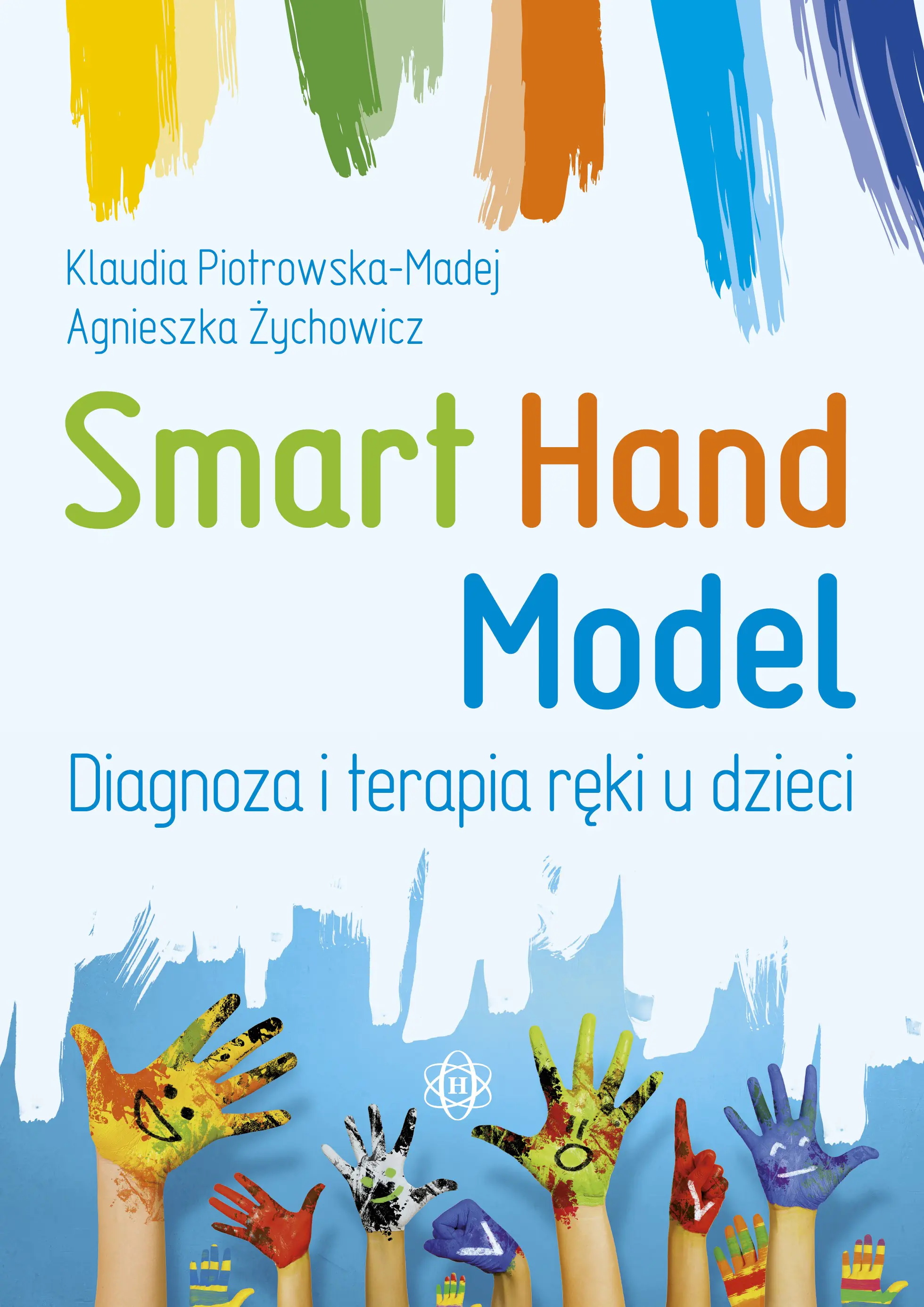 Książka - Smart Hand Model. Diagnoza i terapia ręki.. w.5