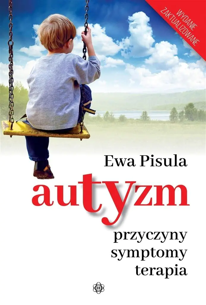 Książka - Autyzm - przyczyny, symptomy, terapia. Wydawnictwo Harmonia