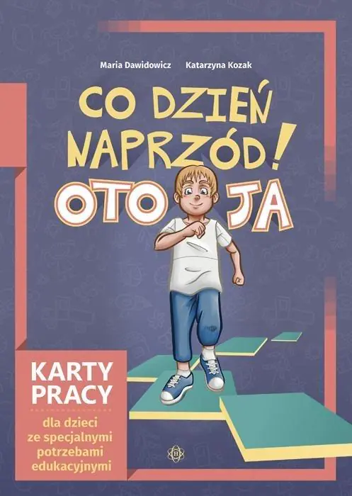 Książka - Co dzień naprzód! Oto Ja. KP dla dzieci ze specj.