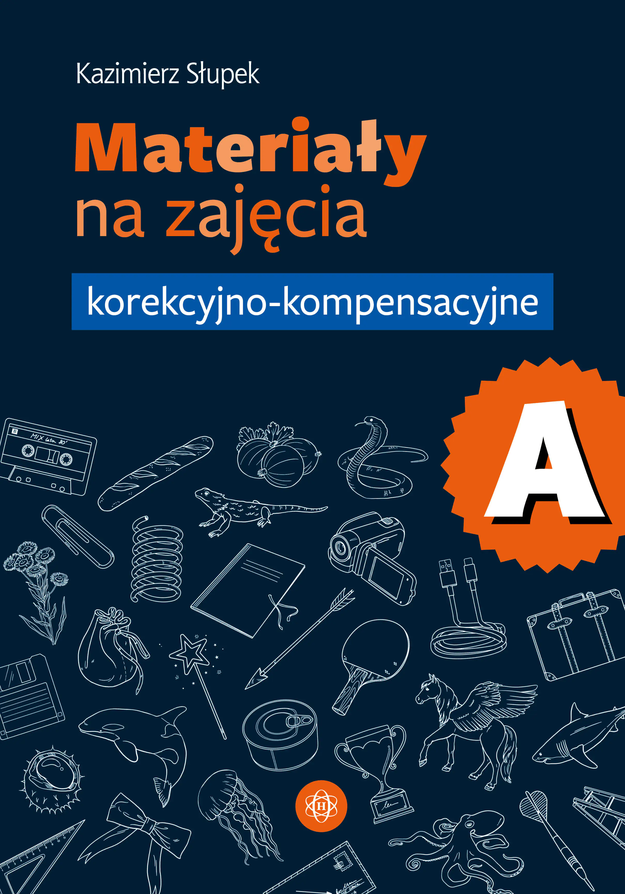 Książka - Materiały na zajęcia korekcyjno-kompensacyjne część A