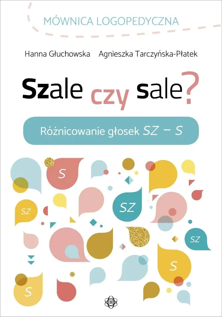 Książka - Szale czy sale? Różnicowanie głosek Sz-S