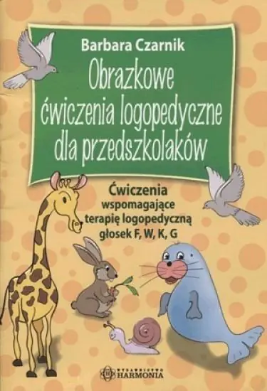 Książka - Obrazkowe ćwiczenia logopedyczne dla przedszkolaków