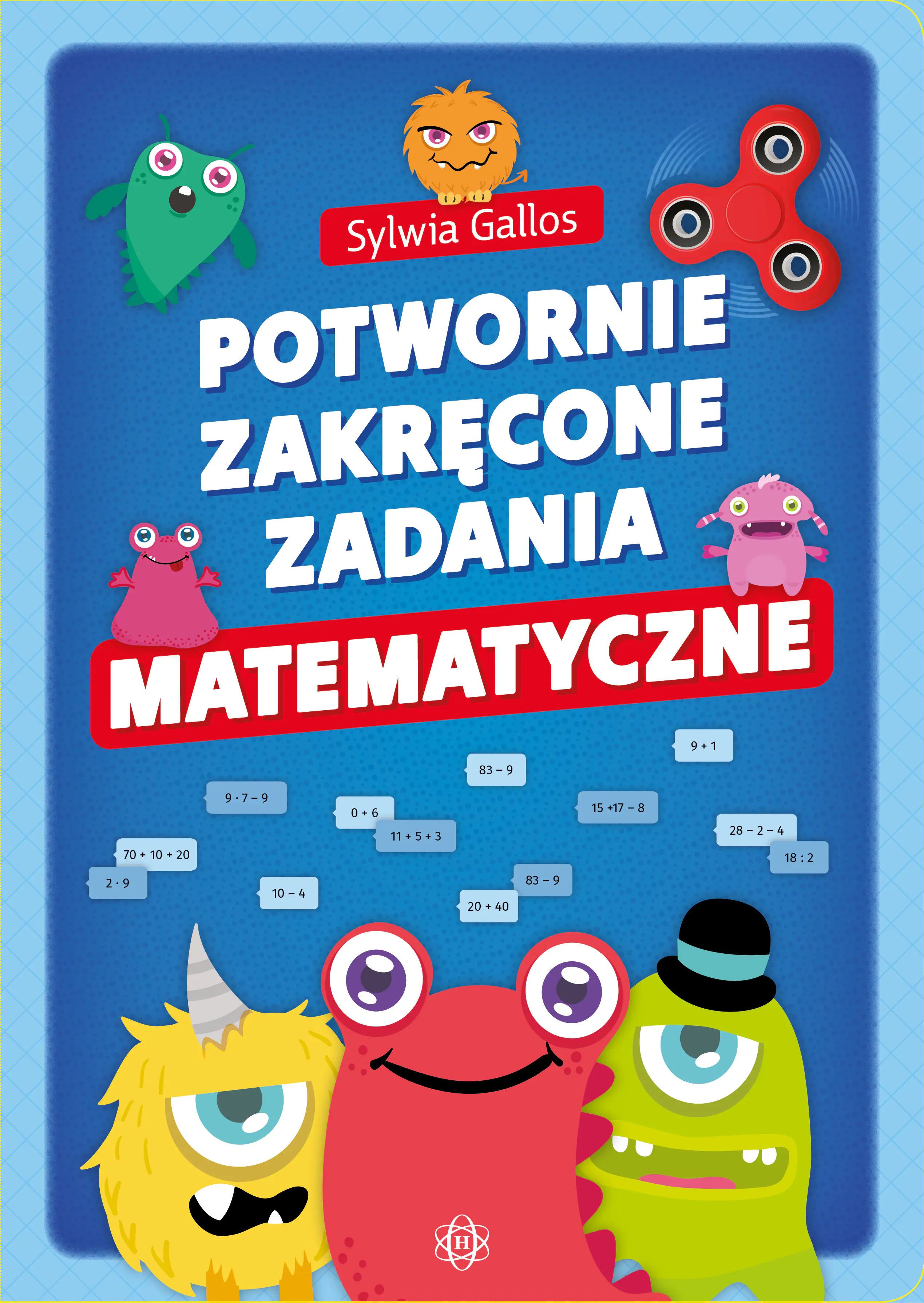Książka - Potwornie zakręcone zadania matematyczne