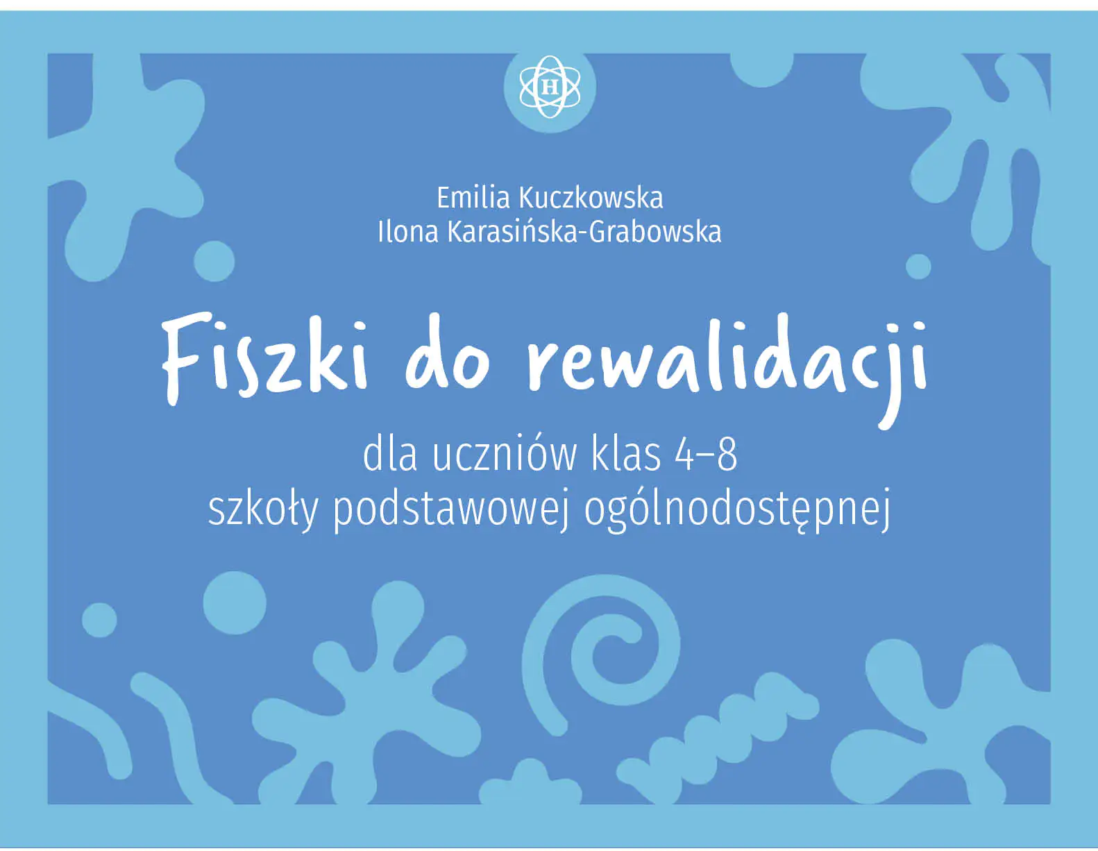 Książka - Fiszki do rewalidacji dla uczniów klas 4-8 szkoły podstawowej ogólnodostępnej