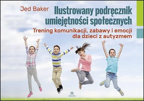 Książka - Ilustrowany podręcznik umiejętności społecznych