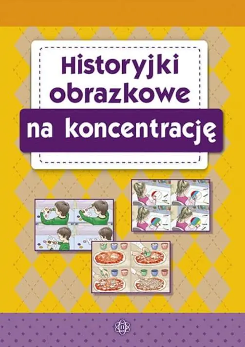 Książka - Historyjki obrazkowe na koncentrację