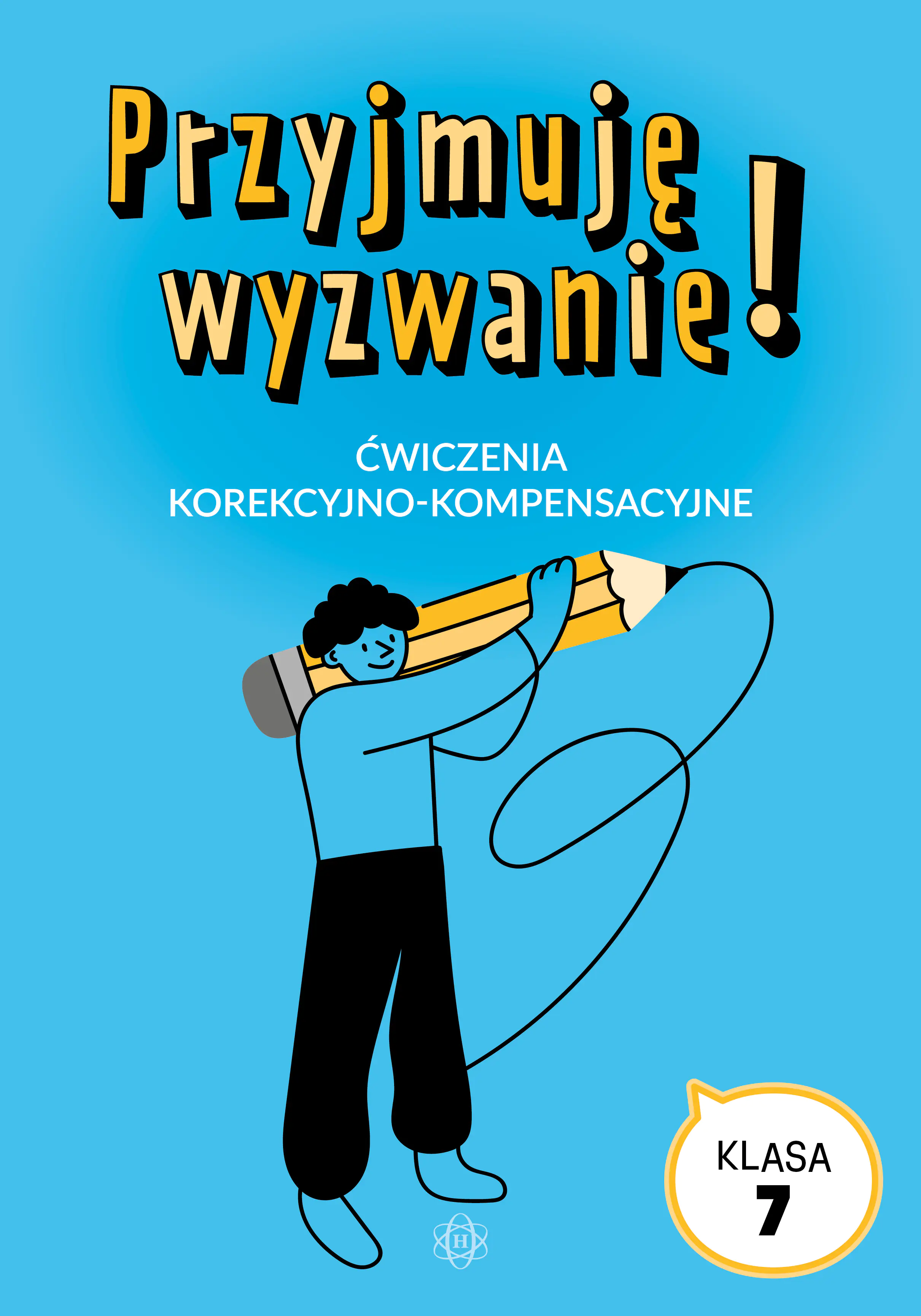 Książka - Przyjmuję wyzwanie! Klasa 7 ćwiczenia korekcyjno kompensacyjne