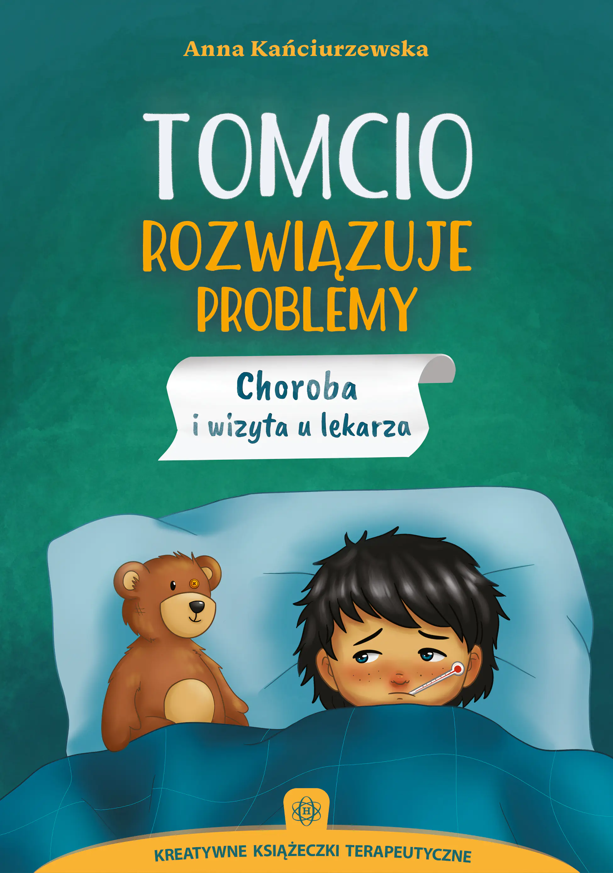 Książka - Tomcio rozwiązuje problemy. Choroba i wizyta