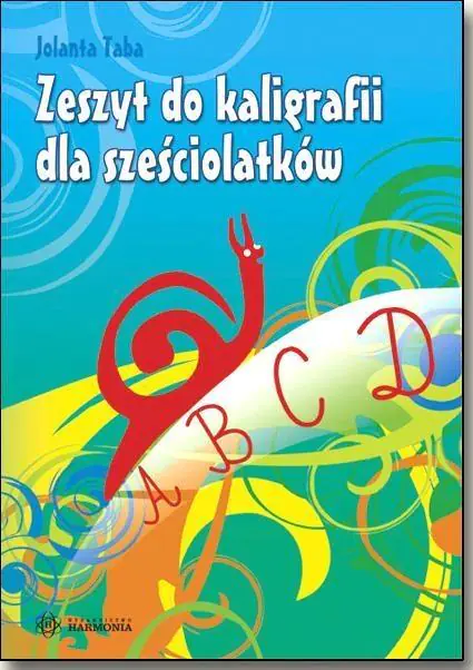 Książka - Zeszyt do kaligrafii dla sześciolatków