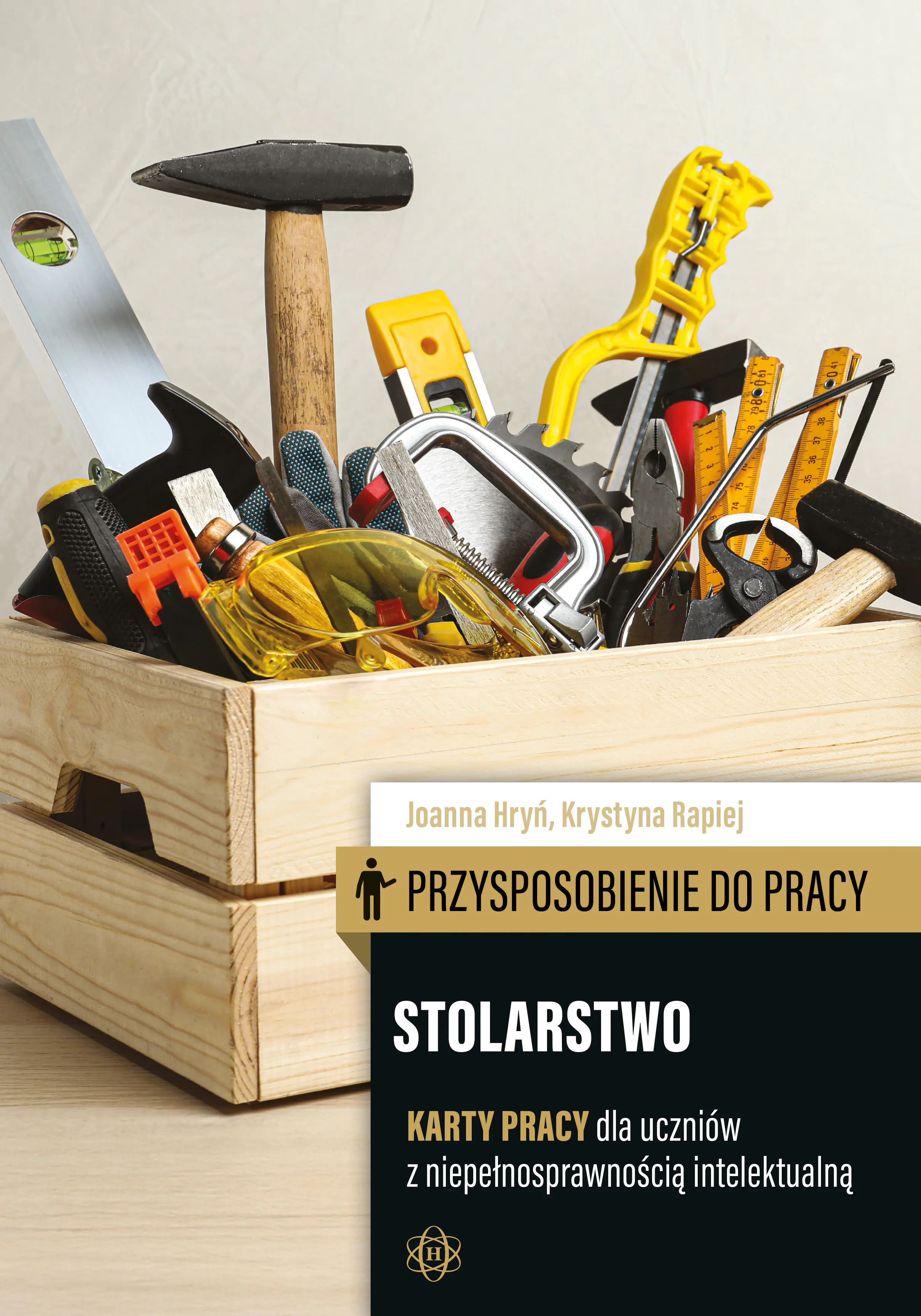 Książka - Przysposobienie do pracy Stolarstwo karty pracy dla uczniów z niepełnosprawnością intelektualną