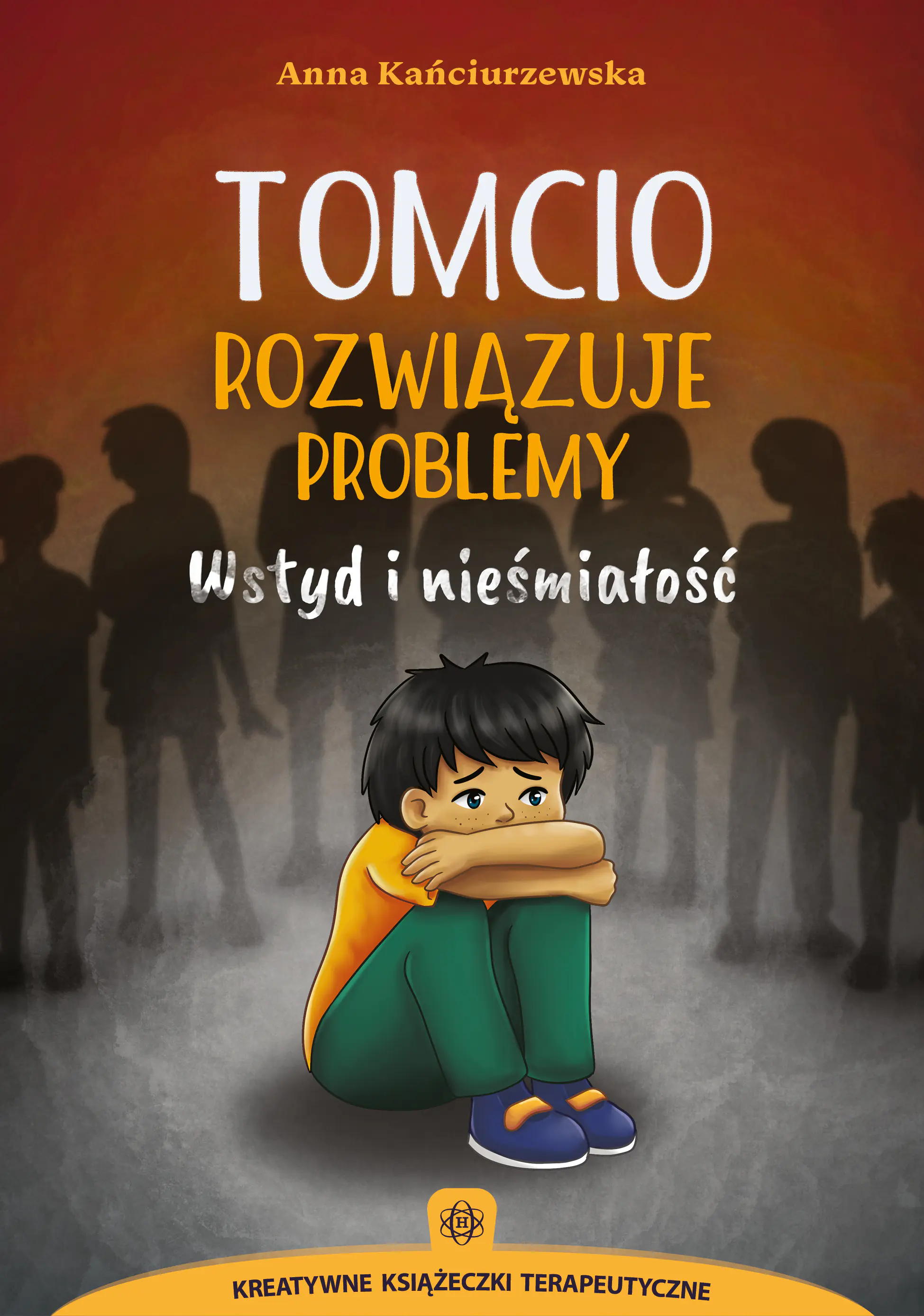 Książka - Tomcio rozwiązuje problemy. Wstyd i nieśmiałość