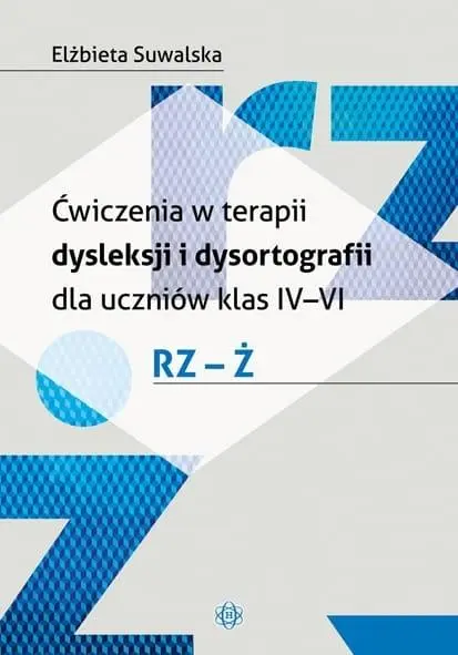 Książka - Ćwiczenia w terapii dysleksji i dysortografii rz-ż