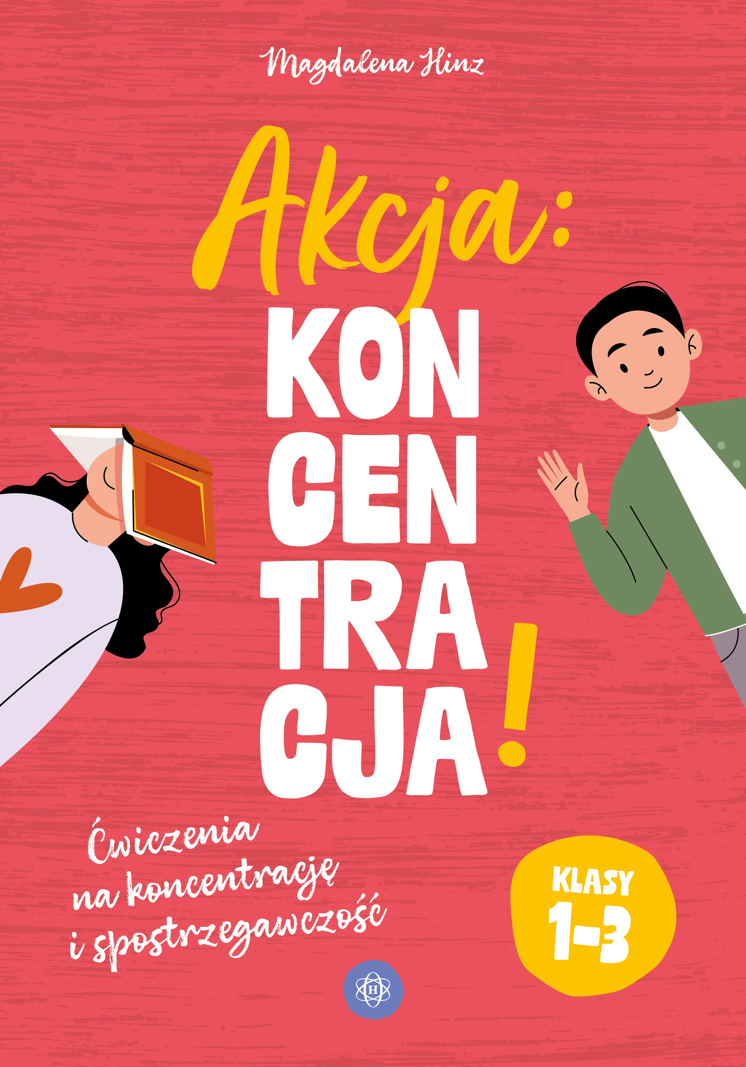 Książka - Akcja: Koncentracja! Ćwiczenia na koncentrację i spostrzegawczość  klasy 1&ndash;3
