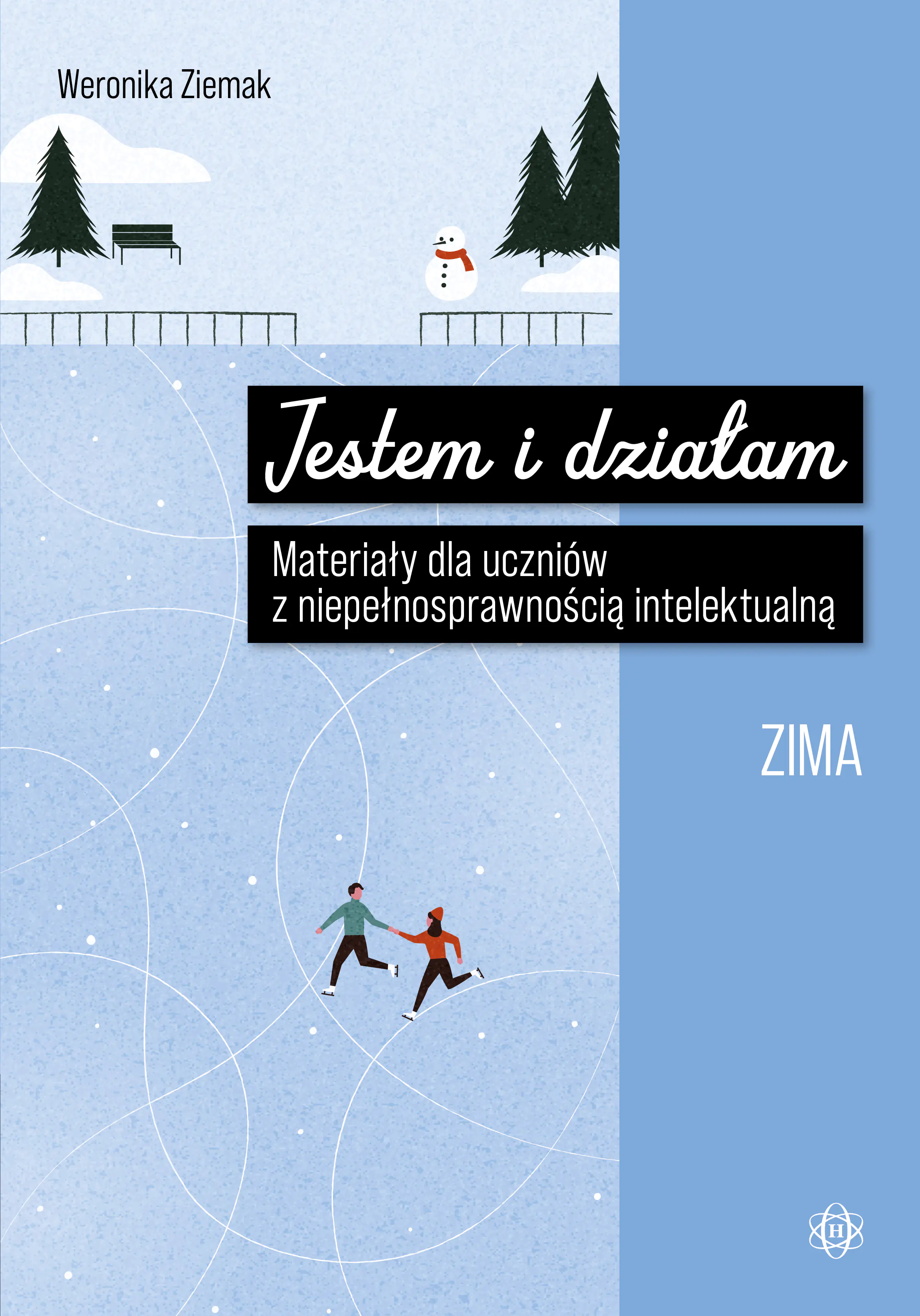 Książka - Jestem i działam Zima Materiały dla uczniów z niepełnosprawnością intelektualną