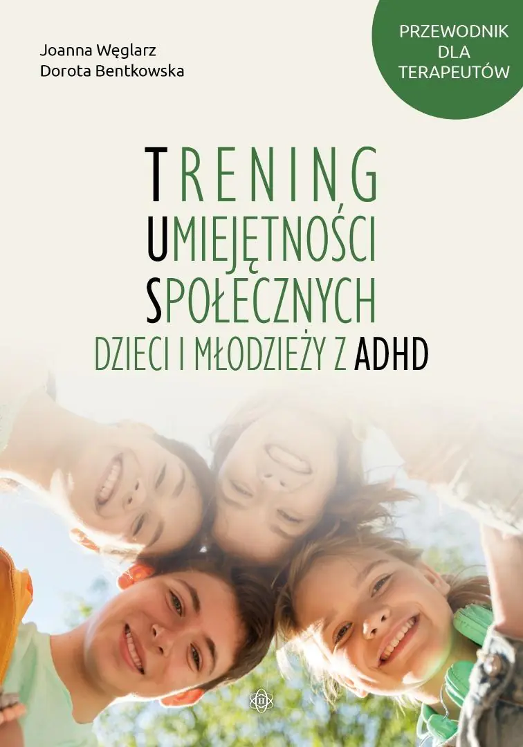 Książka - Trening Umiejętności Społecznych dzieci i młodzieży z ADHD