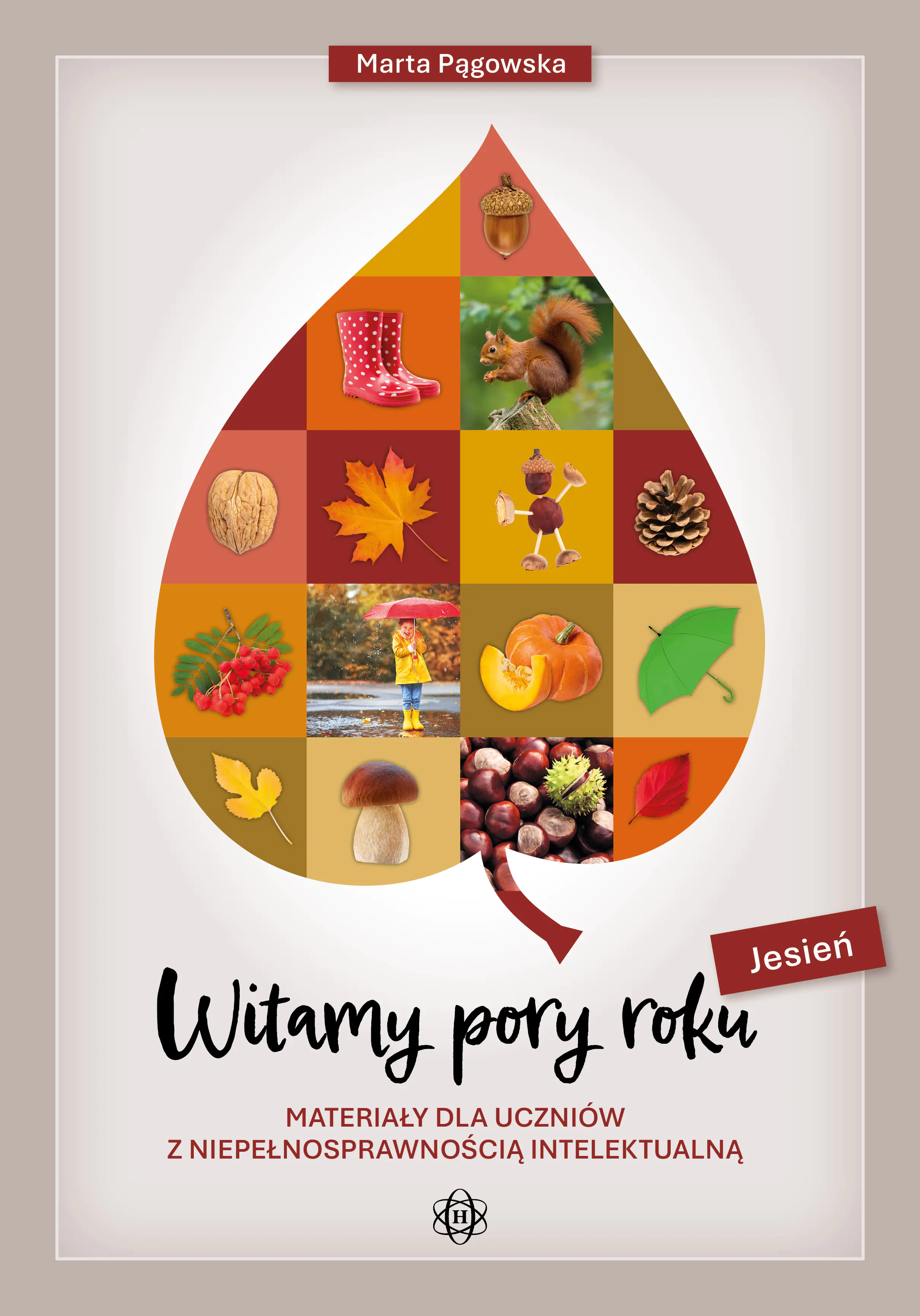 Książka - Witamy pory roku Jesień Materiały dla uczniów z niepełnosprawnością intelektualną