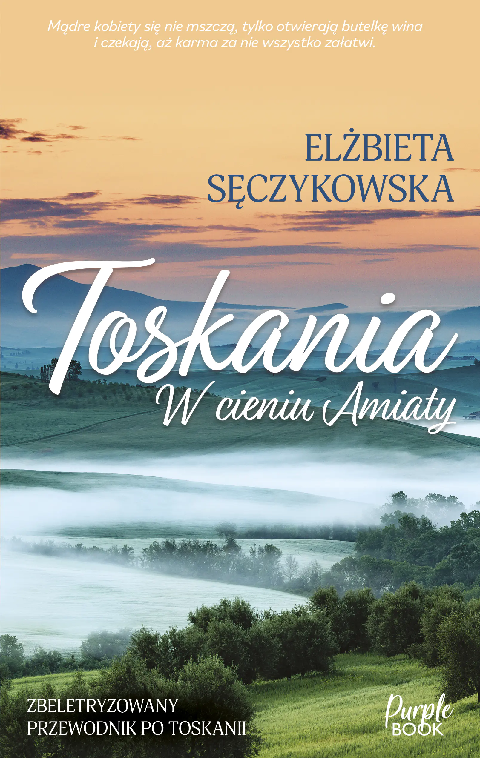 Książka - Toskania. W cieniu Amiaty