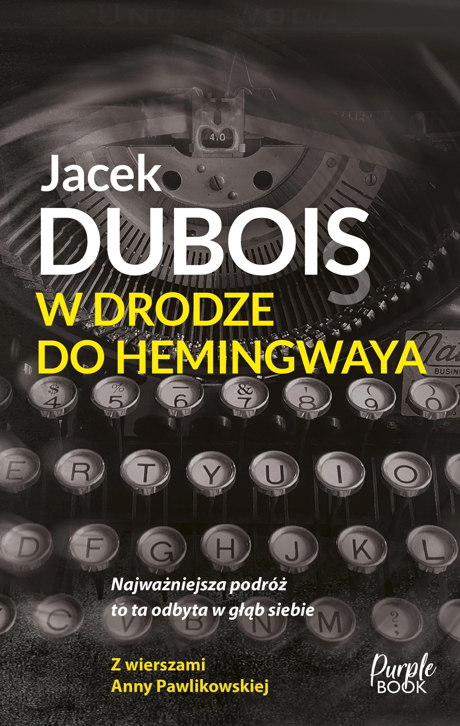 Książka - W drodze do Hemingwaya